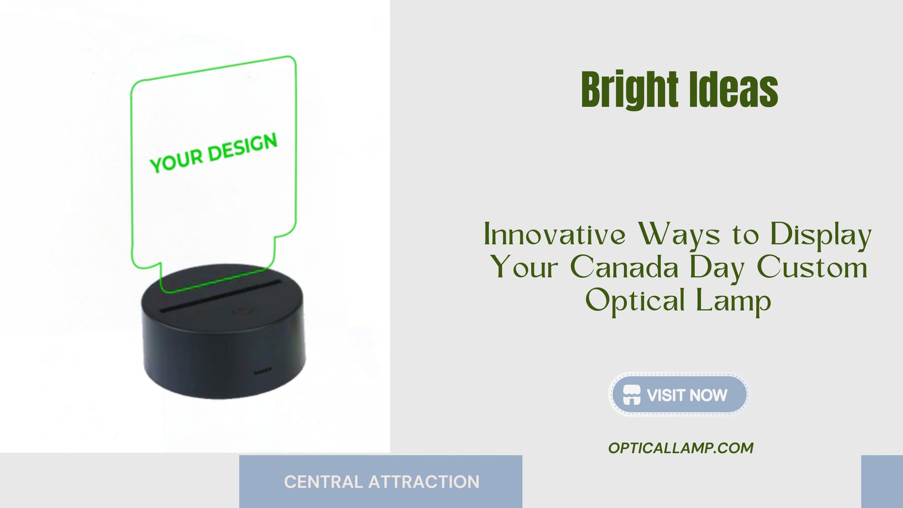 Bright Ideas: Innovative Ways to Display Your Canada Day Custom Optical Lamp