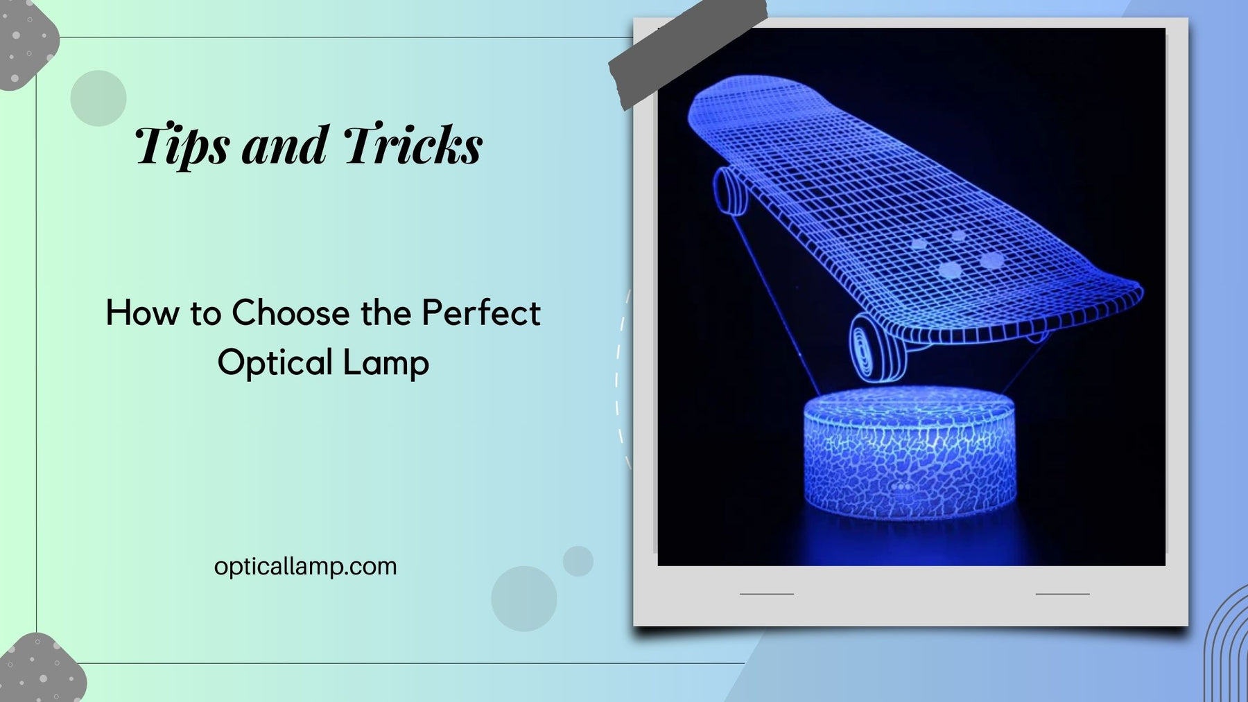 How to Choose the Perfect Optical Lamp: Tips and Tricks